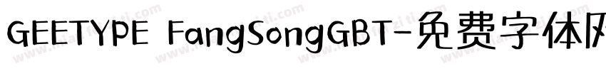 GEETYPE FangSongGBT字体转换